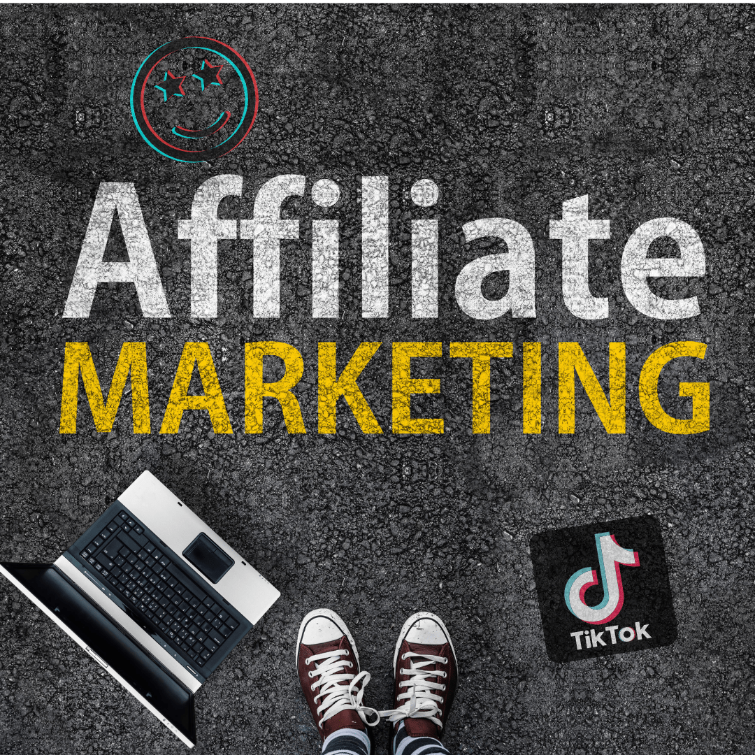 Affiliate Marketing on TikTok